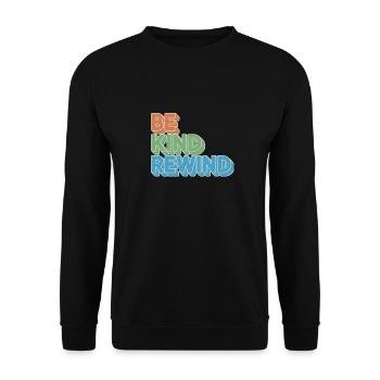 Be Kind Rewind Retro Motif for Movie Fans - Unisex Sweatshirt - black - Front - Alina (178cm) & Michal (187cm)