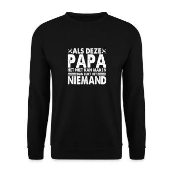 Wenn dieser Vater es nicht lustig machen kann Vatertag - Unisex Pullover - Schwarz - Vorne - Alina (178cm) & Michal (187cm)