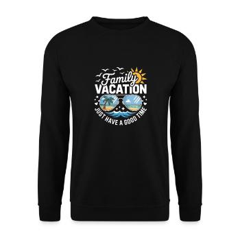 Drôle de dicton de vacances en famille - Sweat-shirt Unisexe - noir - Devant - Alina (178cm) & Michal (187cm)
