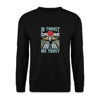 Flight Instructor In Thrust We Trust Pilot School - Unisex Sweatshirt - black - Front - Alina (178cm) & Michal (187cm)