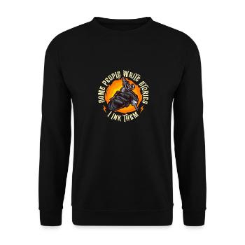 Tattoo Artist Some People Write Stories I Tattooer - Unisex Pullover - Schwarz - Vorne - Alina (178cm) & Michal (187cm)