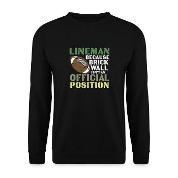 Lineman Football Wall Joke Design - Unisex Sweatshirt - black - Front - Alina (178cm) & Michal (187cm)