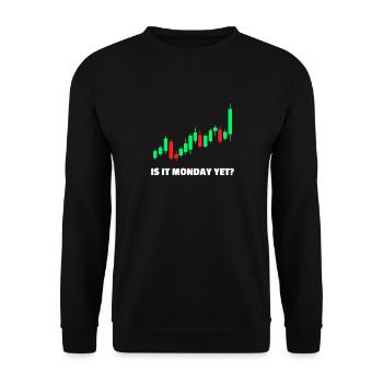Is it monday yet? Stock Market Exchange Trader - Unisex Sweatshirt - black - Front - Alina (178cm) & Michal (187cm)