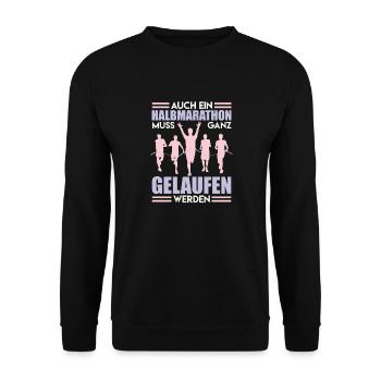 Läufer AUCH HALBMARATHON MUSS GELAUFEN WERDEN - Unisex Pullover - Schwarz - Vorne - Alina (178cm) & Michal (187cm)