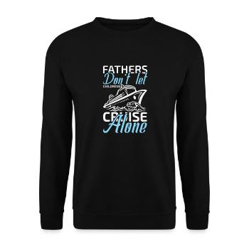 fathers don't let childrens cruise alone - Unisex Pullover - Schwarz - Vorne - Alina (178cm) & Michal (187cm)