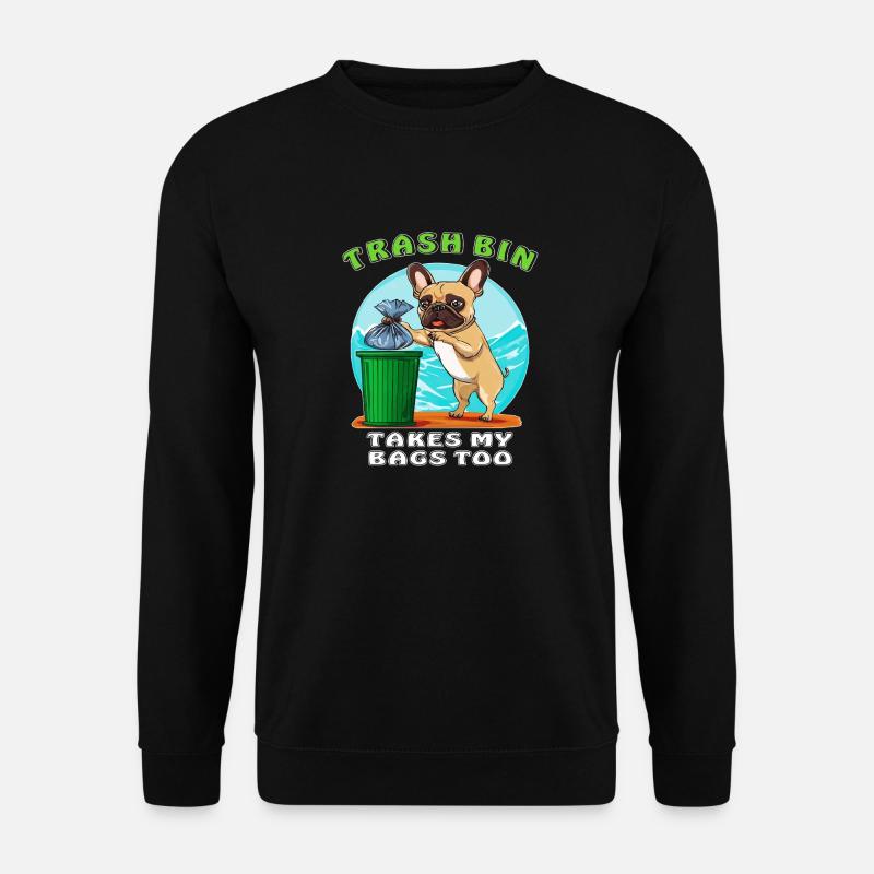 HUND TRASH BIN TAKES MY BAGS TOO - Unisex Pullover - Schwarz