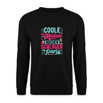 Coole Mädels machen Schlager Party - Unisex Pullover - Schwarz - Vorne - Alina (178cm) & Michal (187cm)