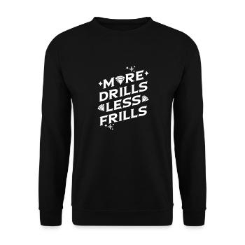 Artiste de peinture au diamant Plus de forets Moins de fioritures - Sweat-shirt Unisexe - noir - Devant - Alina (178cm) & Michal (187cm)