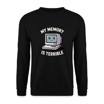 Ma mémoire est terrible Drôle d’ordinateur Drôle de codage - Sweat-shirt Unisexe - noir - Devant - Alina (178cm) & Michal (187cm)