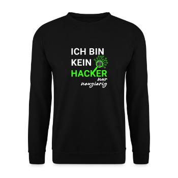 I'm not a hacker – just curious - Unisex Sweatshirt - black - Front - Alina (178cm) & Michal (187cm)