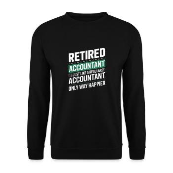 Retired Accountant Saying Retirement - Unisex Sweatshirt - black - Front - Alina (178cm) & Michal (187cm)