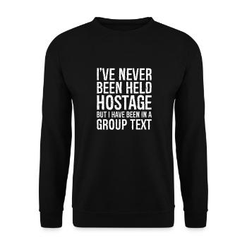 Ich bin noch nie als Geisel gehalten worden, aber ich bin es - Unisex Pullover - Schwarz - Vorne - Alina (178cm) & Michal (187cm)