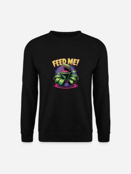 Giv mig mad! Kødædende plante illustration - Unisex sweater - sort