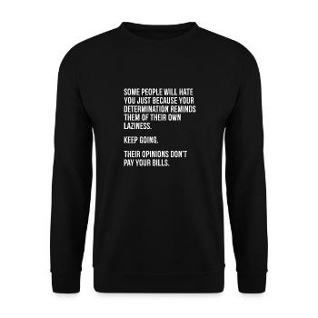 Manche Leute werden dich hassen, nur weil du - Unisex Pullover - Schwarz - Vorne - Alina (178cm) & Michal (187cm)