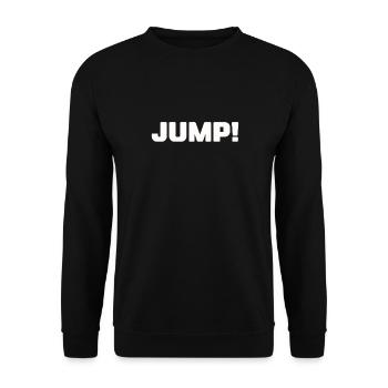 Bold JUMP! Motivational Typography Design Bold - Unisex Sweatshirt - black - Front - Alina (178cm) & Michal (187cm)