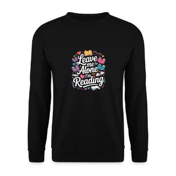 Lass mich alleine, ich lese! Bücherwurm Lesen - Unisex Pullover - Schwarz - Vorne - Alina (178cm) & Michal (187cm)