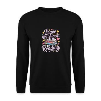 Lass mich alleine, ich lese! Bücherwurm Lesen - Unisex Pullover - Schwarz - Vorne - Alina (178cm) & Michal (187cm)