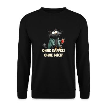 Ohne Kaffee ohne Mich - Unisex Pullover - Schwarz - Vorne - Alina (178cm) & Michal (187cm)
