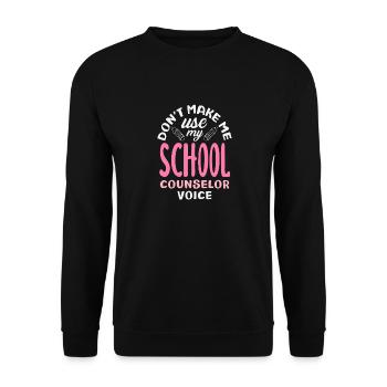 N’utilisez pas ma voix de conseiller scolaire - Sweat-shirt Unisexe - noir - Devant - Alina (178cm) & Michal (187cm)