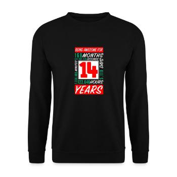 Teenager 14 Years Birthday Months Hours - Unisex Sweatshirt - black - Front - Alina (178cm) & Michal (187cm)