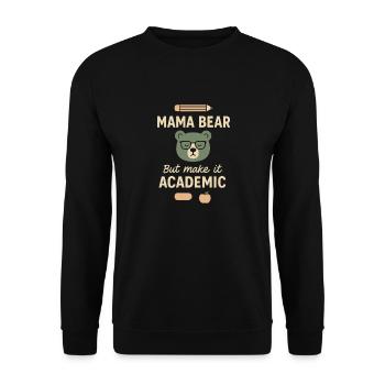Homeschool Mom Mama Bear Homeschooling Geschenk - Unisex Pullover - Schwarz - Vorne - Alina (178cm) & Michal (187cm)