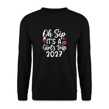 Oh Sip It’s A Girls Trip 2027 - Sweat-shirt Unisexe - noir - Devant - Alina (178cm) & Michal (187cm)