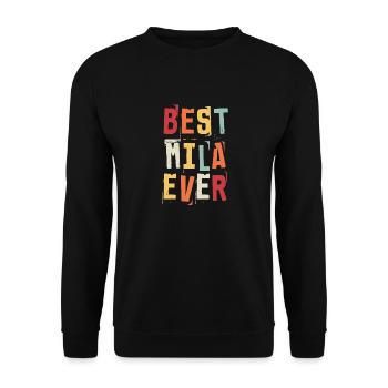 Best Mila Ever Retro First Name Text Saying - Unisex Sweatshirt - black - Front - Alina (178cm) & Michal (187cm)