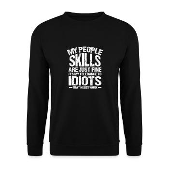 My People Skills Are Just Fine Funny Gift - Unisex Sweatshirt - black - Front - Alina (178cm) & Michal (187cm)