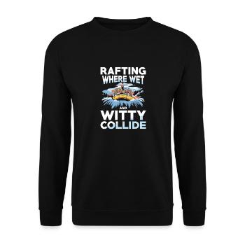 Rafting: Where wet and funny meet - Unisex Sweatshirt - black - Front - Alina (178cm) & Michal (187cm)