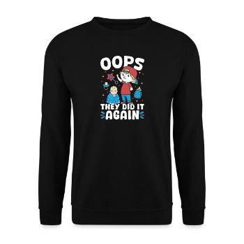 Neues Baby - sie haben es wieder getan Bruder - Unisex Pullover - Schwarz - Vorne - Alina (178cm) & Michal (187cm)