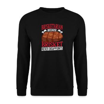 Brisketarian Brisket enttäuscht Grillliebhaber nie - Unisex Pullover - Schwarz - Vorne - Alina (178cm) & Michal (187cm)