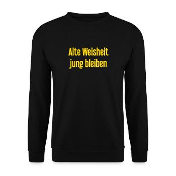 Old wisdom, stay young – cheerful saying - Unisex Sweatshirt - black - Front - Alina (178cm) & Michal (187cm)