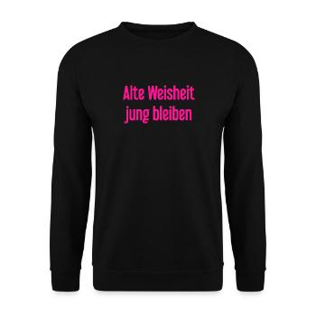 Old wisdom, stay young – cheerful saying - Unisex Sweatshirt - black - Front - Alina (178cm) & Michal (187cm)