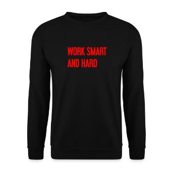 Work Smart and Hard – Success motto for doers - Unisex Sweatshirt - black - Front - Alina (178cm) & Michal (187cm)