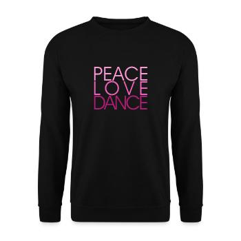 Peace Love Dance rose - Danse shirt - Sweat-shirt Unisexe - noir - Devant - Alina (178cm) & Michal (187cm)
