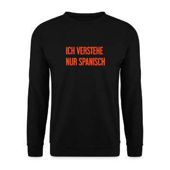 Ich verstehe nur Spanisch - Unisex Pullover - Schwarz - Vorne - Alina (178cm) & Michal (187cm)