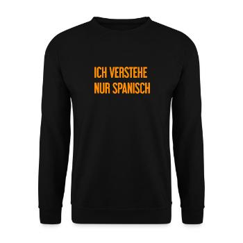 Ich verstehe nur Spanisch - Unisex Pullover - Schwarz - Vorne - Alina (178cm) & Michal (187cm)