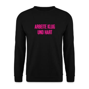 Arbeite Klug Und Hart – Erfolgs-Motto für Macher - Unisex Pullover - Schwarz - Vorne - Alina (178cm) & Michal (187cm)