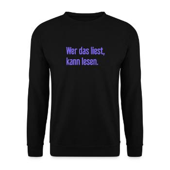 If you read this, you can read. - Unisex Sweatshirt - black - Front - Alina (178cm) & Michal (187cm)