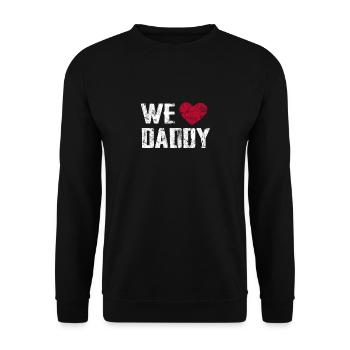 We love Daddy Fathersday Family T-Shirt Gift - Unisex Pullover - Schwarz - Vorne - Alina (178cm) & Michal (187cm)
