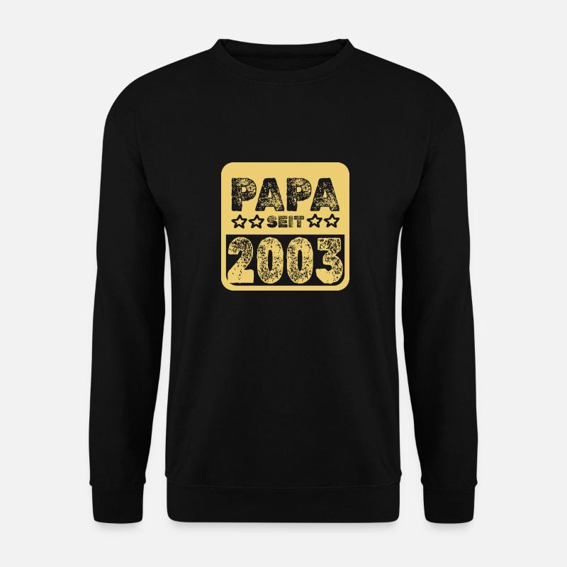 Papa 2003 - Unisex Sweatshirt - black