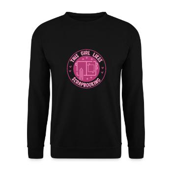 Girl Likes Scrapbooking Hobby Crafter Designer - Unisex Sweatshirt - black - Front - Alina (178cm) & Michal (187cm)