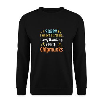 Thinking About Chipmunks Nature Wildlife Animal - Unisex Sweatshirt - black - Front - Alina (178cm) & Michal (187cm)
