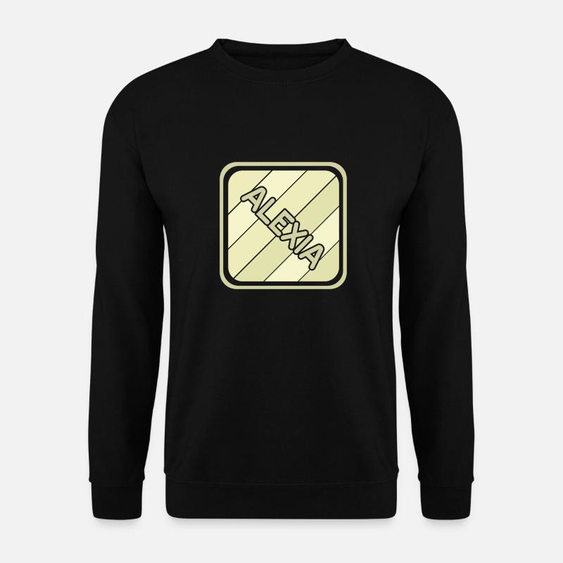 Tochter Vorname Mädchenname Alexia - Unisex Pullover - Schwarz