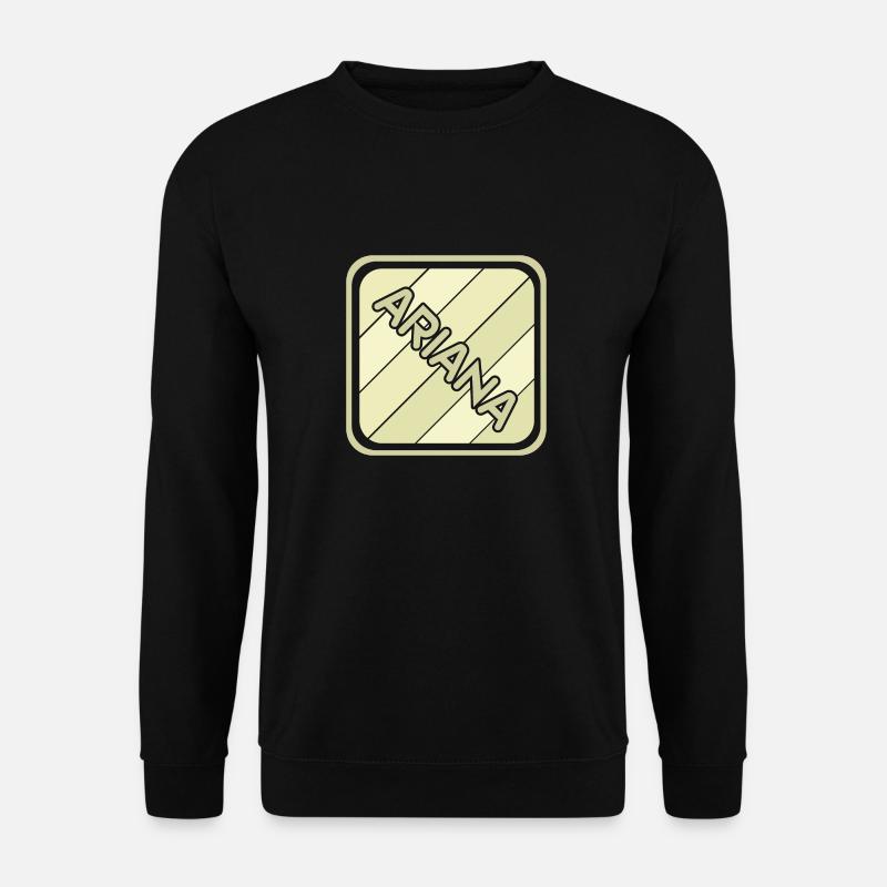 Mädchenname Ariana - Unisex Pullover - Schwarz