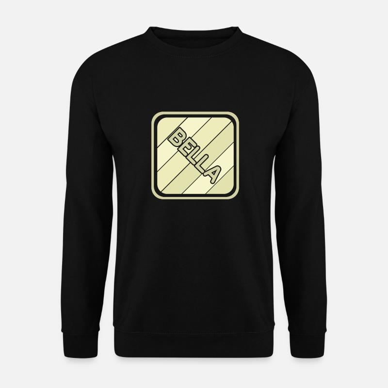 Mädchenname Bella - Unisex Pullover - Schwarz