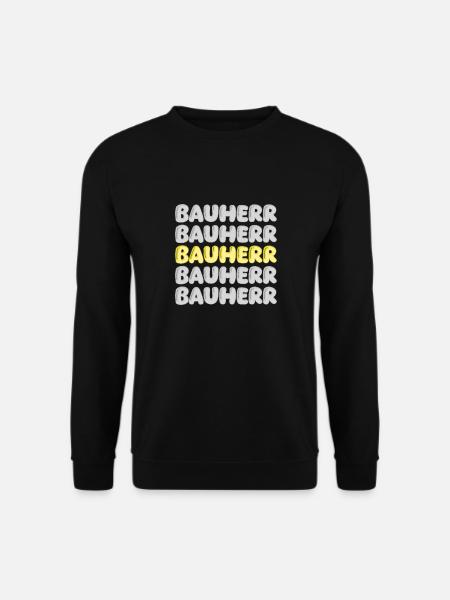 Gift for builder - Unisex Sweatshirt - black