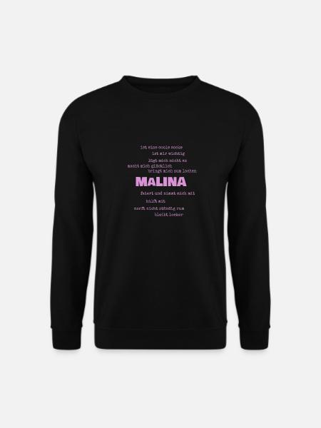 Sprüche Malina - Unisex Pullover - Schwarz