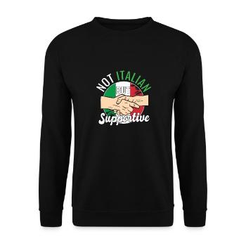 Not Italian But Supportive Country Traveler Italy - Unisex Sweatshirt - black - Front - Alina (178cm) & Michal (187cm)
