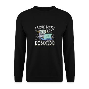 Funny I Love Math And Robotics School Kids Droid B - Unisex Sweatshirt - black - Front - Alina (178cm) & Michal (187cm)